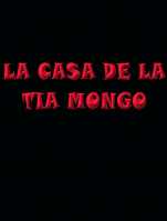 Poster La Casa de la Tía Mongo